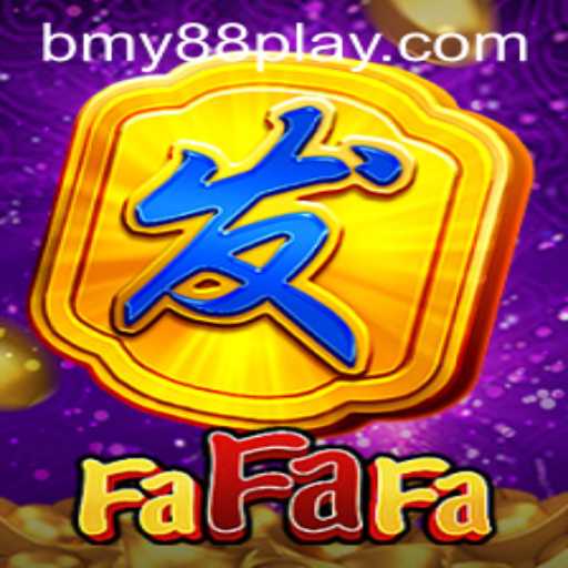 Exploring FaFaFa: A Unique Gaming Experience on Bmy88