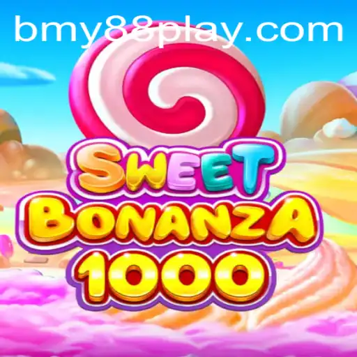 Discover the Colorful World of SweetBonanza1000 with Bmy88